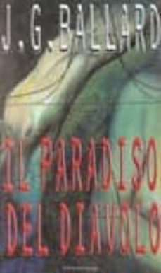 il paradiso del diavolo-j.g. ballard-9788880893622