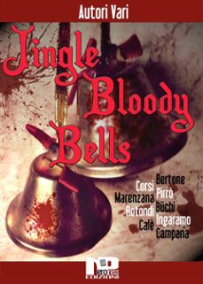 jingle bloody bells (ebook)-9788898739622
