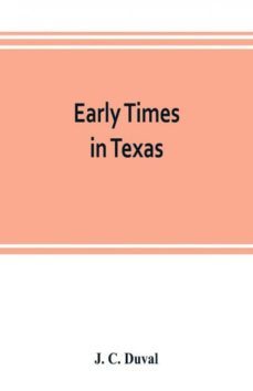 early times in texas-9789353803322