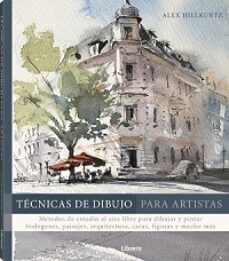 tecnicas de dibujo para artistas-alex hillkurtz-9789463597722