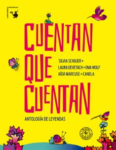 cuentan que cuentan... (ebook)-silvia schujer-laura devetach-9789500755122