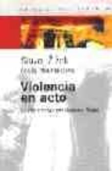 violencia en acto. conferencias en buenos aires-9789501265422