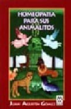 homeopatia para sus animalitos-juan agustin gomez-9789501726022