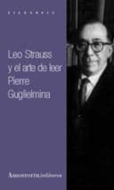leo strauss y el arte de leer-pierre guglielmina-9789505183722