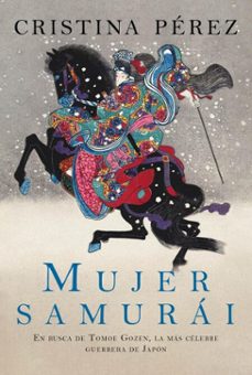 mujer samurai (ebook)-cristina pérez-9789506447922
