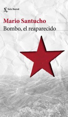 bombo, el reaparecido (ebook)-mario santucho-9789507319822