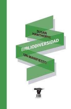 bibliodiversidad-susan hawthorne-9789508893222
