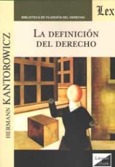 la definicion del derecho-hermann kantorowicz-9789563921922