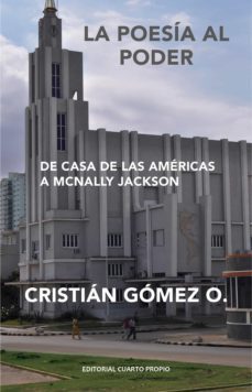 la poesia al poder (ebook)-cristian gomez-9789563960822