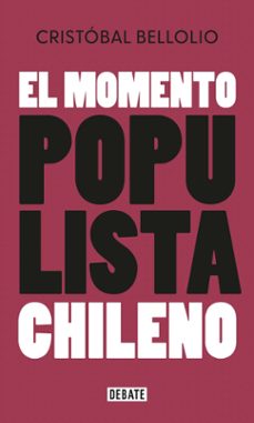el momento populista chileno (ebook)-9789566042822