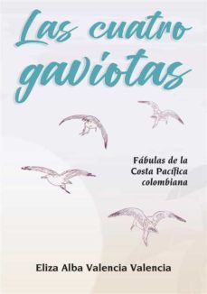 las cuatro gaviotas (ebook)-9789584955722