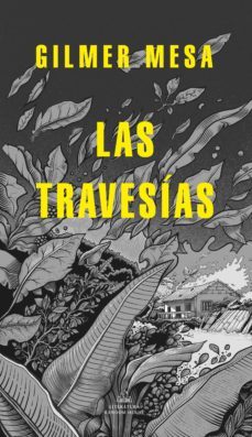 las travesias (ebook)-gilmer mesa-9789585581722