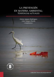 la prevencion en materia ambiental: tendencias actuales (ebook)-9789587387322