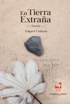 en tierra extraña (ebook)-edgard collazos-9789587655322
