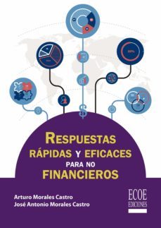 respuestas rapidas y eficaces para no financieros (ebook)-arturo morales castro-9789587719222