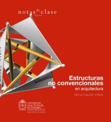 estructuras no convencionales en arquitectura (ebook)-maria claudia villate-9789587750522