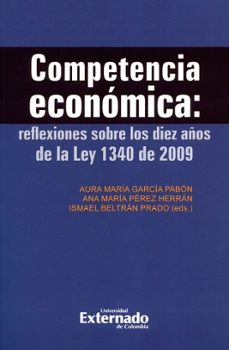 competencia economica-aura maria y otros garcia pabon-9789587902822