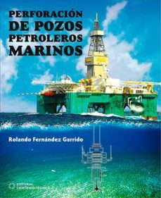 perforacion de pozos petroleros marinos (ebook)-rolando fernandez garrido-9789590509322