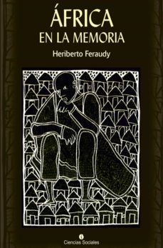africa en la memoria (ebook)-heriberto feraudy espino-9789590623622