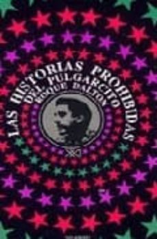 historias prohibidas de pulgarcito-roque dalton-9789682302022