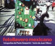 fotollavero mexicano-paolo gasparini-juan villoro-9789801816522