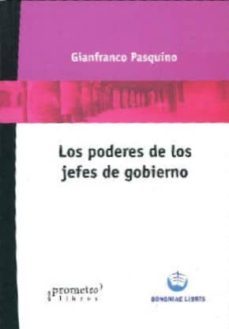 los poderos de los jefes de gobierno-9789872282622