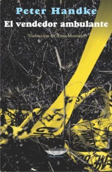 el vendedor ambulante-peter handke-9789873743122