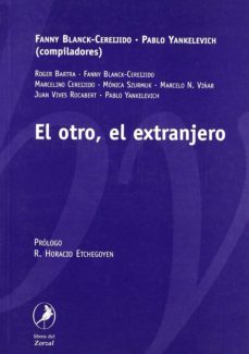 el otro, el extranjero (ebook)-roger bartra-9789875993822