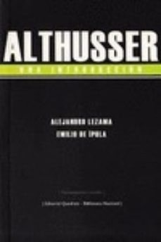 althusser una introduccion-emilio de ipola-alejandro lezama-9789876310222
