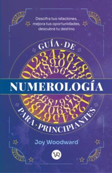 guia de numerologia para principiantes (ebook)-joy woodward-9789877478822