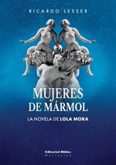 mujeres de marmol (ebook)-ricardo lesser-9789878143422