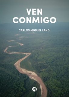 ven conmigo (ebook)-carlos miguel landi-9789878737522