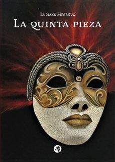 la quinta pieza (ebook)-luciano hereñuz-9789878738222