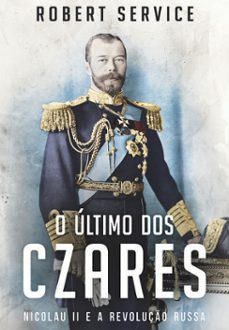 o ultimo dos czares (ebook)-robert service-9789898892522