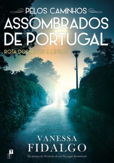 pelos caminhos assombrados de portugal (ebook)-vanessa fidalgo-9789899033122