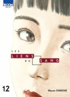 les liens du sang t12-9791032712122