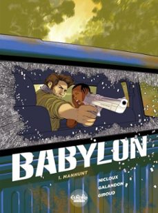 babylon - volume 1 - manhunt (ebook)-laurent galandon-9791032811122
