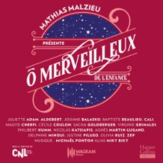 o merveilleux de l'enfance (audiolibro)-mathias malzieu-juliette adam-9791033916222