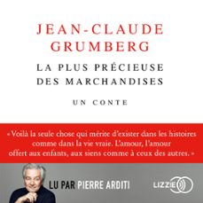 Imagen Principal de La plus précieuse des marchandises | Audiolibro
