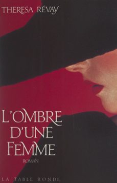 l'ombre d'une femme (ebook)-theresa revay-9791037103222