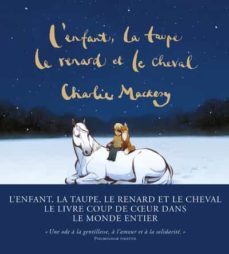 l enfant, la taupe, le renard et le cheval rentrent chez eux-9791037507822