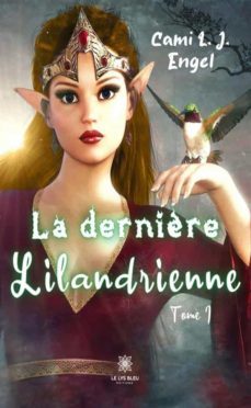 la dernière lilandrienne - tome 1 (ebook)-9791037763822