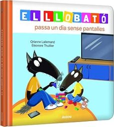 el llobato passa un dia sense pantalles-orianne lallemand-9791039576222
