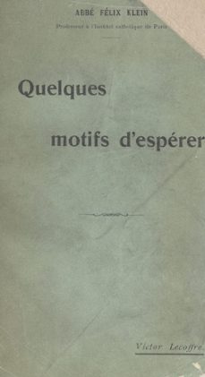 quelques motifs d'esperer (ebook)-felix klein-9791041008322