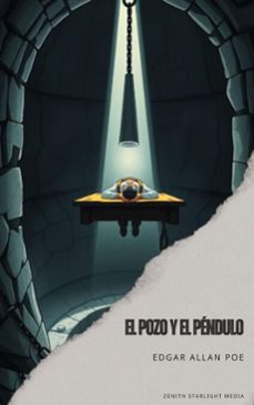 el pozo y el pendulo (ebook)-edgar allan poe-9791070125922