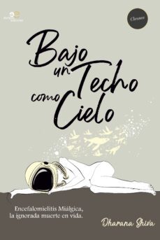 bajo un techo como cielo-dharana shiva-9791220113922
