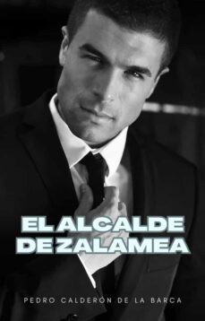 el alcalde de zalamea (ebook)-pedro calderon de la barca-9791222085722