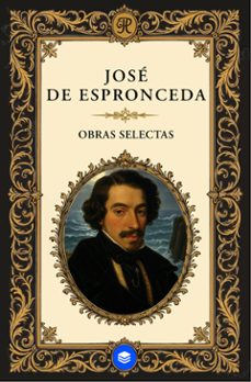 obras selectas de jose de espronceda (ebook)-josé de espronceda-9791223942222