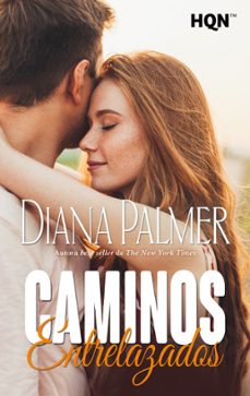 caminos entrelazados-diana palmer-9791370005122