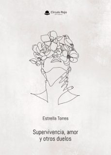 supervivencia, amor y otros duelos (ebook)-estrella torres-9791370085322